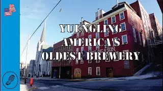 Tour of America's Oldest Brewery: Visiting Yuengling in Pottsville-Pennsylvania