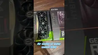 Which evga 3080 would you prefer? #gaming #pc #nvidia #techtips #evga #raytracing #gpu #3080 #tech