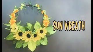How to make a sun wreath | サンリースの作り方 | 태양 화환을 만드는 방법 | L&agrave;m v&ograve;ng hoa mặt trời trang tr&iacute; | DIY No 36