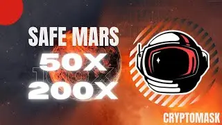Safemars - 200x yapma potansiyelli coin