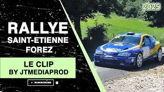 Rallye Saint-Etienne Forez 2025 - Le Clip