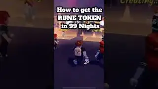 How to get the RUNE TOKEN in 99 Nights within 5 STEPS #roblox