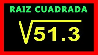 ✅👉 Raiz Cuadrada de 3 Digitos con Punto Decimal  ✅ Raiz Cuadrada