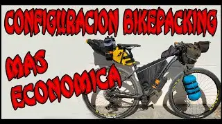 bikepacking bueno bonito y barato