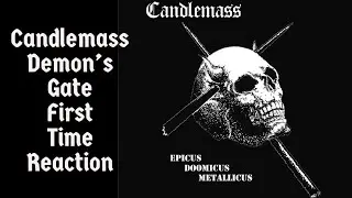 Metal Monday Candlemass Demon's Gate First Time Reaction