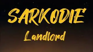 SARKODIE - LANDLORD [OFFICIAL LYRICS] #trending #viral #shorts #lyrics #songs #sarkodie #subscribe