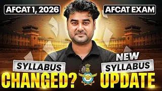 AFCAT 1, 2026 Syllabus Changed? | New AFCAT Exam Pattern & Syllabus Update | AFCAT 1, 2026 Exam ✈️