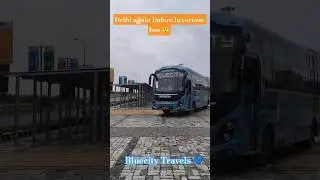 Роскошный спальный автобус Bluecity Travels по маршруту Дели-Удджайн-Индор 😲