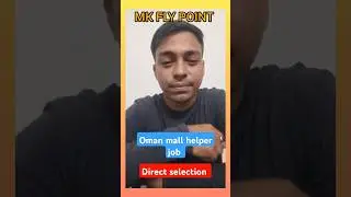 Oman Mall helper job | direct selection #motivationomanjob