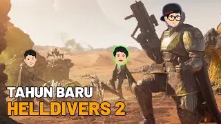 TAHUN BARU DEMOKRASI BARU! - Live Stream Helldivers 2