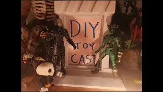DIY Toy Cast Episode 5