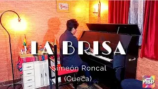 La Brisa (Cueca) - Sime&oacute;n Roncal - M&uacute;sica Boliviana en Piano
