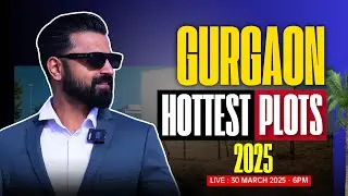 #84th Live : Gurgaon Hottest Plots in 2025 - Investment Opportunities You Can't Miss!