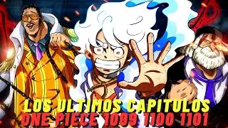 LOS ULTIMOS CAPITULOS DEL A&Ntilde;O ! ONE PIECE 1099 1100 Y 1101 INFO
