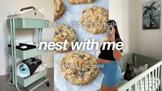 nesting at 34 weeks 🩵🍼 bedside cart, freezer meals, nursery updates