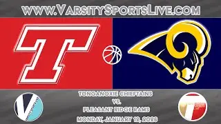 Tonganoxie Chieftains vs. Pleasant Ridge Rams (Basketball DH) 1/12/26