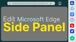 How to use microsoft edge side panel
