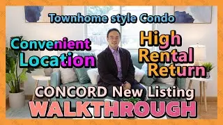 New Listing in CONCORD! Townhome Style Condo Walkthrough: Convenient Location + High Rental Return!