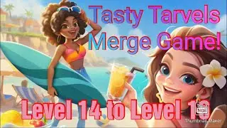Tasty Travel: Merge game | Level 14 to 16