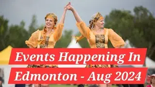 Edmonton's August Festival Frenzy! #edmonton #festival #august #event #fun #cultural #celebration