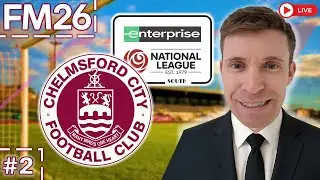 8 Goal Thriller on FM26!!! Start of Season 1 with Chelmsford City