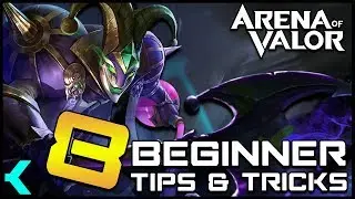 Eight Beginner Tips & Tricks Every New Player SHOULD KNOW!! Arena of Valor