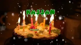 Happy Birthday HASSAN   Happy Birthday Song   Birthday Wishes   Birthday Party
