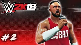 WWE 2K18 My Career Mode - EP 2 - CUTTING the PERFECT Promo + Epic Run-In!!