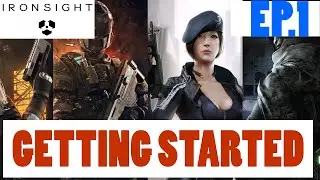 Ironsight: EP 1 Beginner Tips and Tricks - Big Video