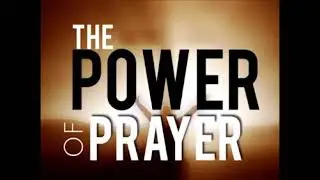 The Transformative Power of Prayer