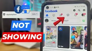 Facebook Marketplace Not Showing Up 2026
