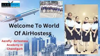 Guest Lecture By Aerofly Air Hostess Academy In Chandigarh || Cabin Crew Training Institute!!!