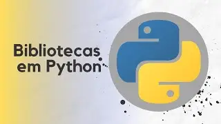 Principais bibliotecas em Python!