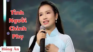 Tình Người Chinh Phụ - Hồng Ân - Nhạc Lính Xưa Mới Nhất 2024 - Tình Yêu Thời Chiến Cảm Động