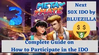MetaMate IDO | How to Participate in MetaMate IDO | BlueZilla Launchpad | Bluezilla Crypto Projects