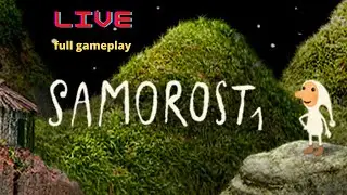 Samorost 1 Android Gameplay | full walkthrough | 🔴Live| samorost 1