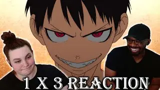 SHINRA IS AMAZING! FIRE FORCE Season 1 Episode 3