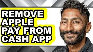 How to Remove Apple Pay from Cash App (easy Method)