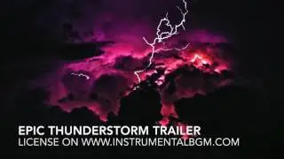 Epic Thunderstorm Trailer - powerful battle music