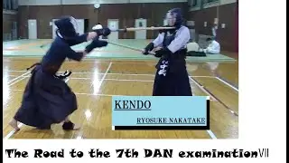 【Kendo：Ji-geiko】The Road to the 7th DAN examinationⅦ