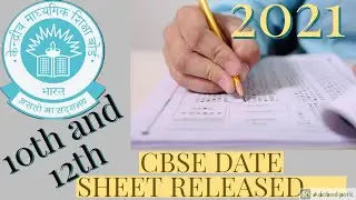 CBSE class 10, 12 Board Exam 2021 Datesheet , Timetable announced; watch video👆👆👆