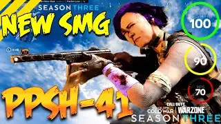 PPSh-41 WARZONE NEW SMG | SEASON 3