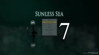 Gekker Plays: Sunless Sea (Episode 7)