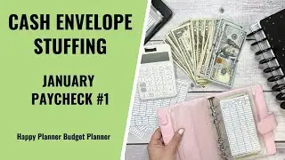 HOW I BUDGET | JANUARY PAYCHECK #1 CASH ENVELOPE STUFFING
