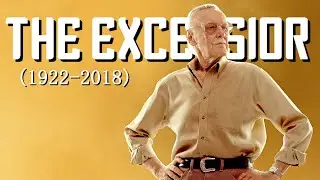 Stan Lee - The Excelsior&nbsp;(1922-2018)
