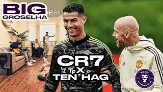 TRETA CR7 X TEN HAG, MANCHESTER CITY PUNIDO?