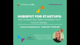 Hubspot for Startups: How to Build Your Sales Foundation As A Growth Startup