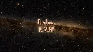 Reviny - floating. [Lyric Video]