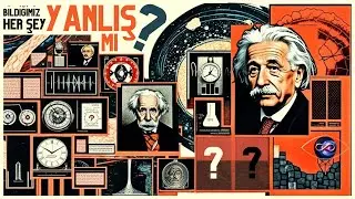 Zaman Bir Yanılsama mı? Ger&ccedil;eği Keşfet!