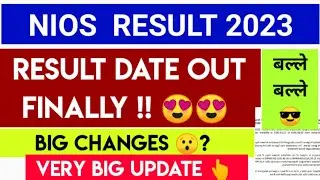 NIOS LATEST NEWS TODAY | NIOS RESULT 2023 || Nios Result 2023 april || nios 12th result 2023 date🙏🎉